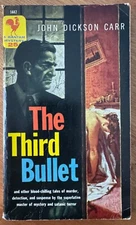 1956 1st Printing, John Dickson Carr's "The Third Bullet," VG