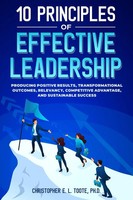 Christopher E. L. Toote | 10 Principles OF Effective Leadership | Taschenbuch