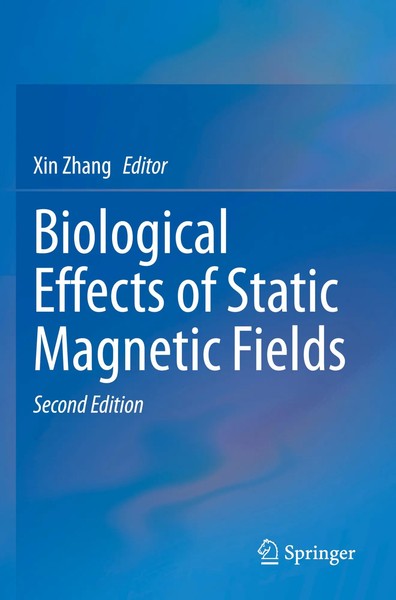 Biological Effects Of Static Magnetic Fields Xin Zhang Taschenbuch Xv Englisch-image