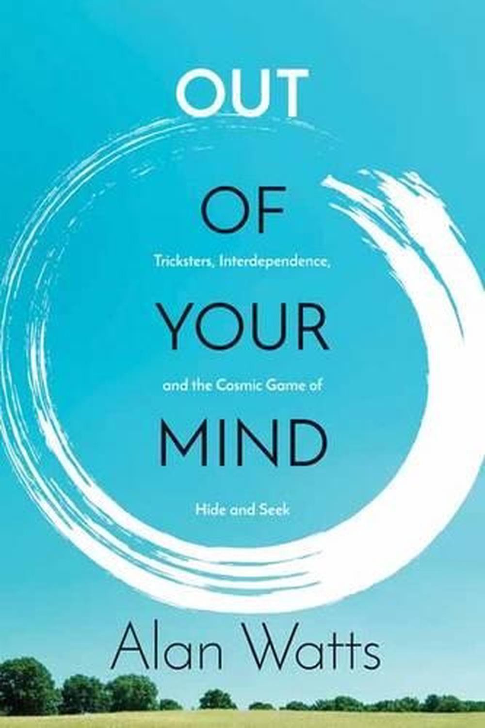 Out of Your Mind: Tricksters, Interdependence, and the Cosmic Game of Hide and S