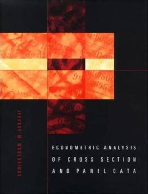 Econometric Analysis of Cross Section and Panel Data - Hardcover - GOOD