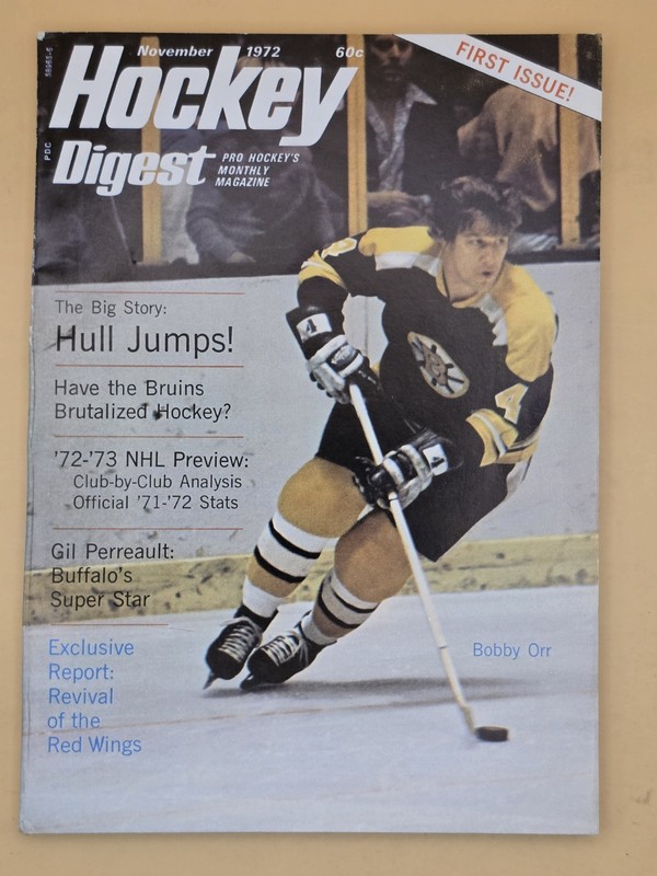 1972 Hockey Digest Magazine -Bobby Orr Bruins - Inaugural FIRST ISSUE Vol 1 No 1