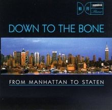 From Manhattan to Staten von Down to the Bone | CD | Zustand sehr gut