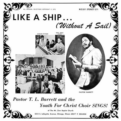 Pastor T.l. Barrett & The Youth For Christ Choir - Like A Ship (without A Sail)