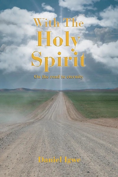 Daniel Igwe | With The Holy Spirit | Taschenbuch | Englisch (2017) | Authorhouse-image