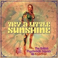 Try A Little Sunshine ~ The British Psychedelic SO | Various Artists | Audio-Cd