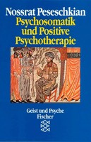 Nossrat Peseschkian | Psychosomatik Und Positive Psychotherapie | Taschenbuch