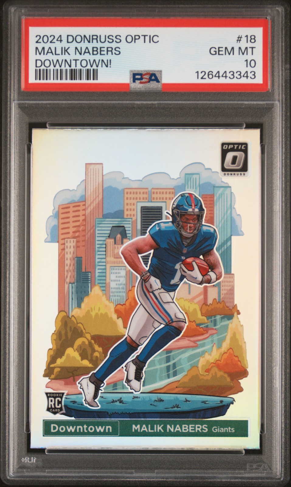 2024 PANINI DONRUSS OPTIC DOWNTOWN! #18 MALIK NABERS PSA 10