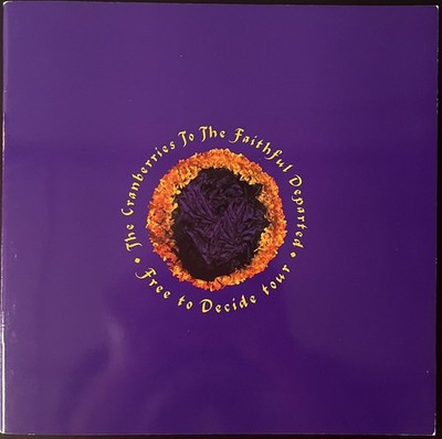 The Cranberries Free to Decide Official Tour Book!