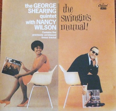 CD George Shearing & Nancy Wilson: The Swingin's mutual!
