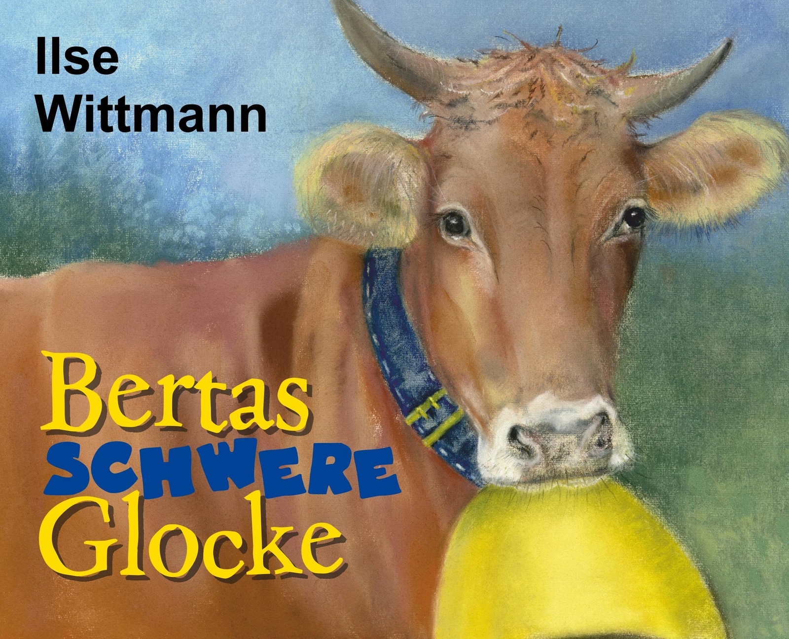 Thumbnail - Bertas Schwere Glocke | Ilse Wittmann | Taschenbuch | Paperback | 48