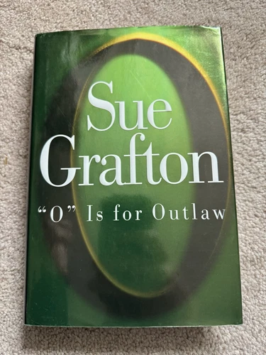 1st Edition  Sue Grafton Books -  O is for Outlaw