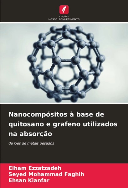 Elham Ezzatzadeh (U. A.) | NanocompóSitos à Base De Quitosano E Grafeno...-image