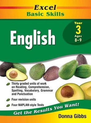 Excel Basic Skills English Year 3 by Donna Gibbs (English) Paperback Book