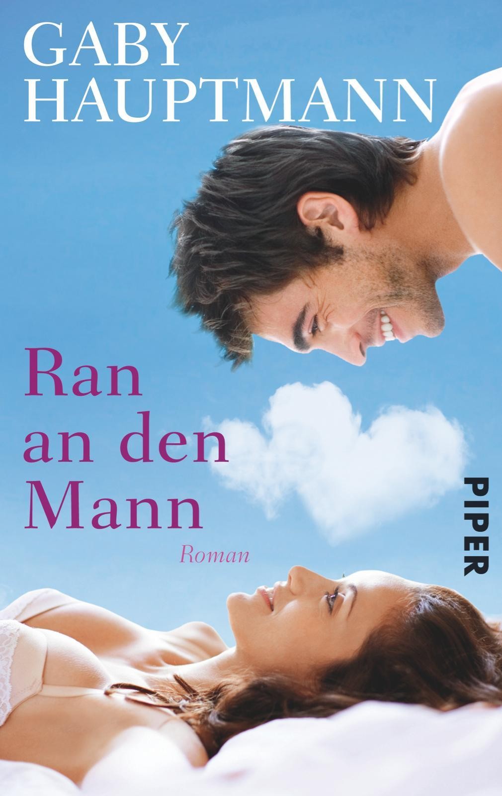 Piper Ran An Den Mann, Belletristik Von Gaby Hauptmann - Bild 2