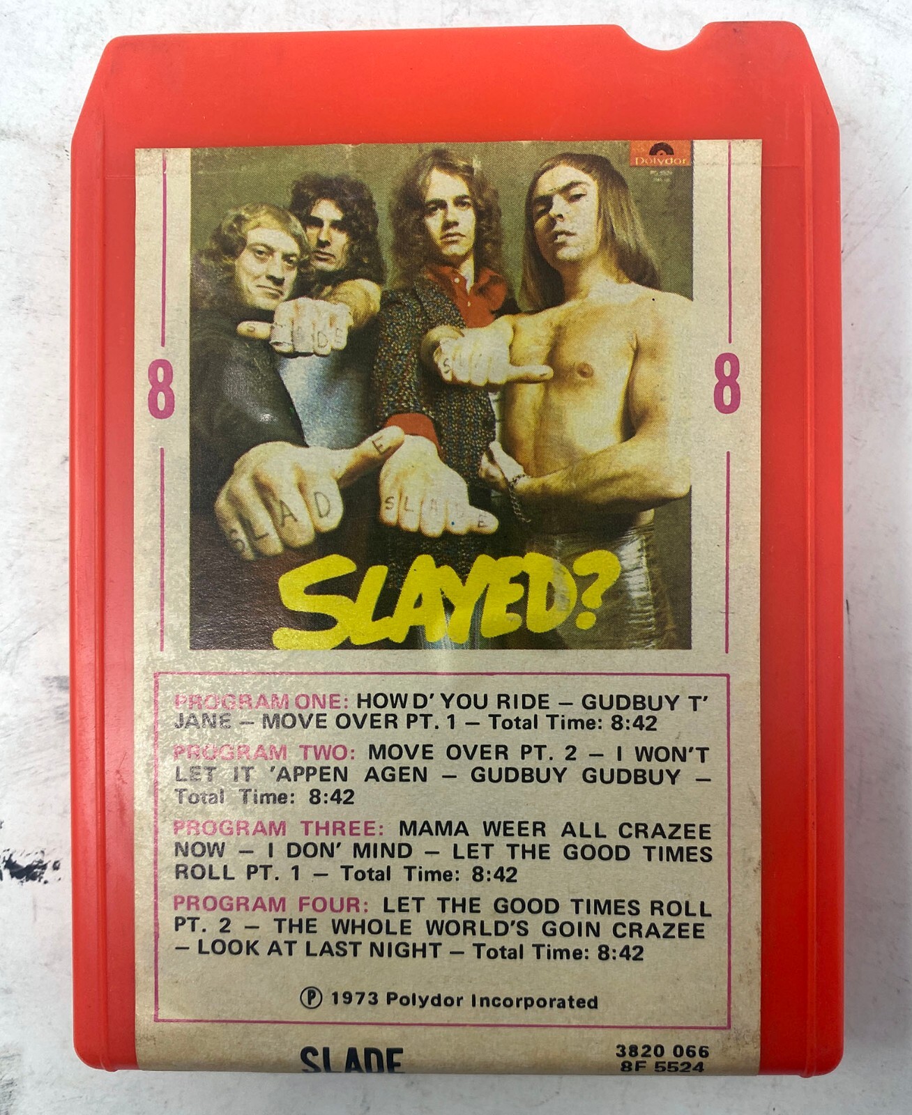8-Track: Slade: Slayed?