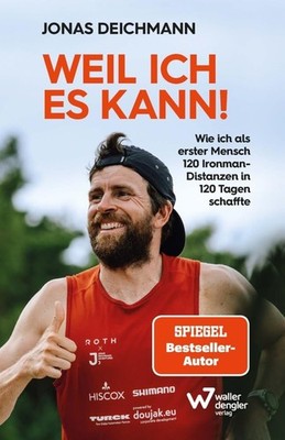 Jonas Deichmann Weil ich es kann!: Wie ich als erster Me (Paperback) (UK IMPORT)