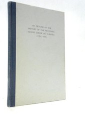 An Outline of History of the Provincial Grand Lodge of Norfolk (1960) (ID:02869)