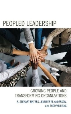 Jennifer M. Anderson R. Stewart Mayers Todd Willi Peopled Leaders (Taschenbuch)