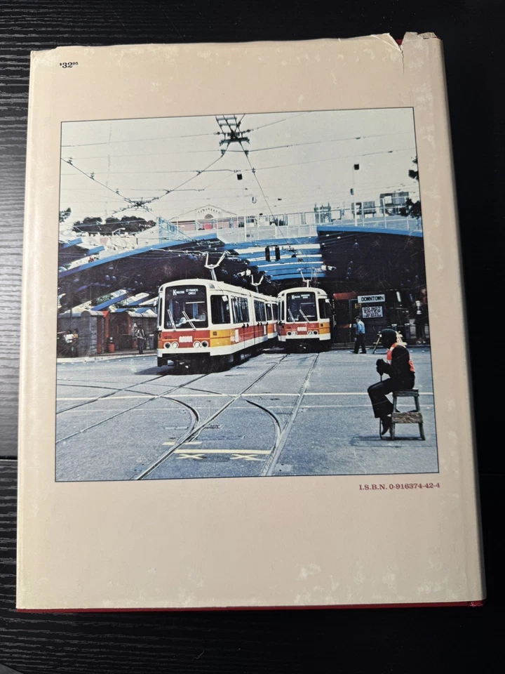 The People's Railway History of San Francisco’s Muni Transit by A Perles 1st Foto 2 de 2