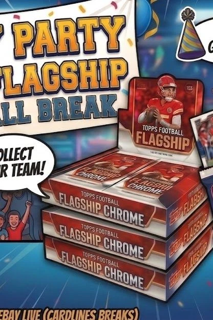 Marty Party's 2026 Topps Chrome Flagship Debut & Kaboom Hunting 1272-73