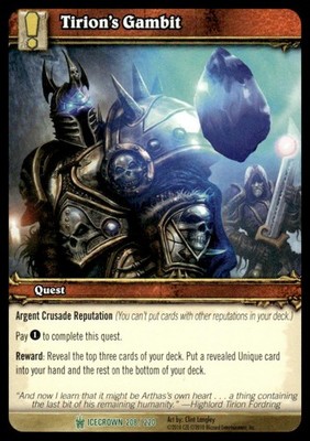 Tirion's Gambit 208/220 Icecrown World of Warcraft TCG 2010 NM