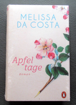 OVP / NEU ~ Apfeltage von Melissa da Costa - HC - Buch - VERLAGSNEU