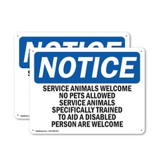  2 Pack Service Animals Welcome No Pets Allowed OSHA Notice Sign Decal Metal