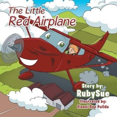 Rubysue The Little Red Airplane (Taschenbuch)