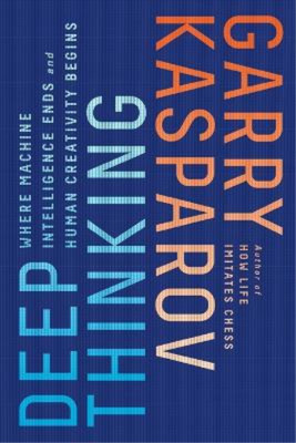 Garry Kasparov Deep Thinking (Paperback) (UK IMPORT)