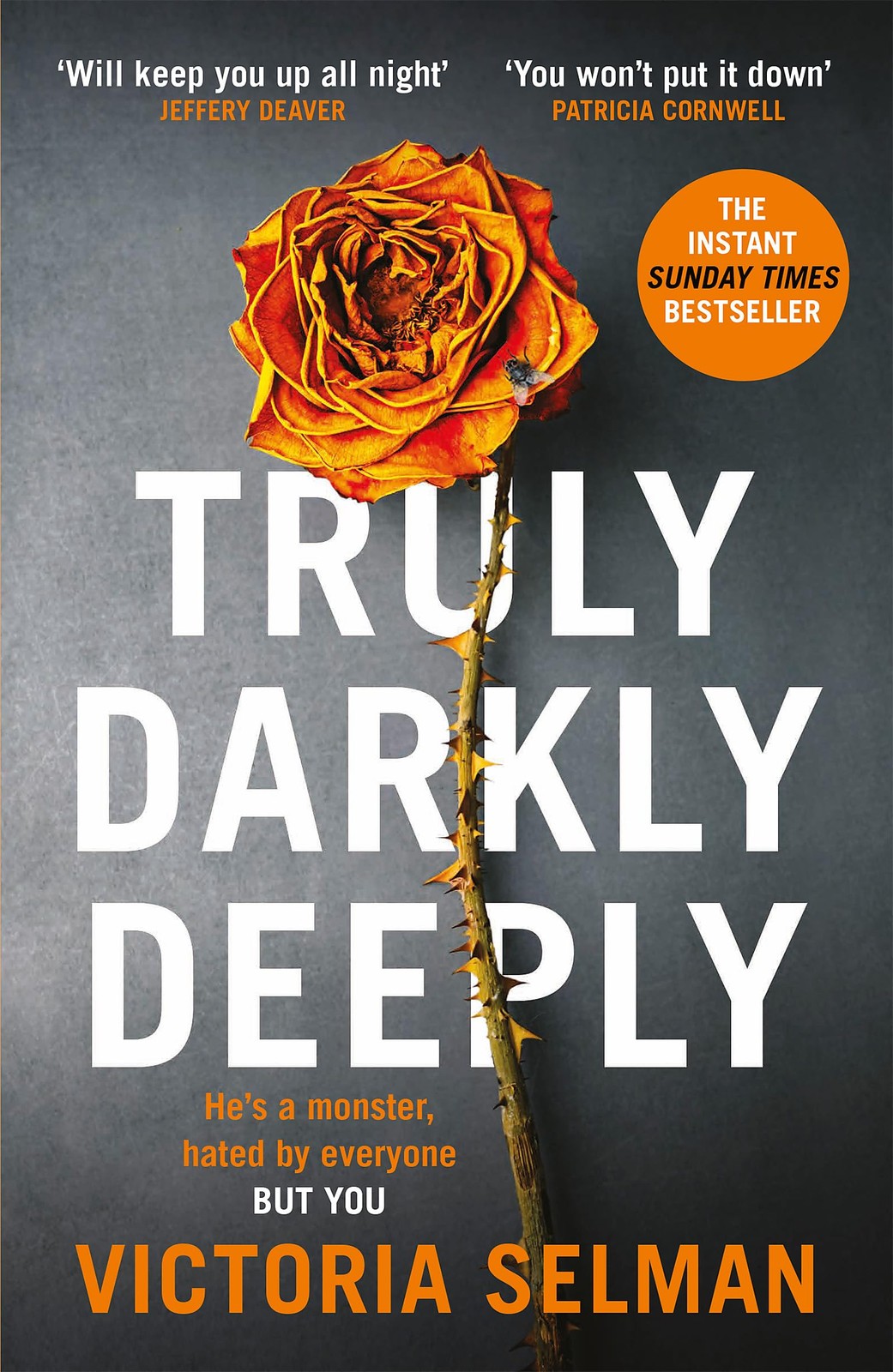 Truly, Darkly, Deeply By Victoria Selman - Image 8