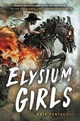 Elysium Girls - Paperback, by Pentecost Kate - Very Good