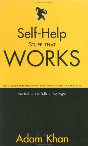 Self-Help Stuff That Works, Khan, Adam