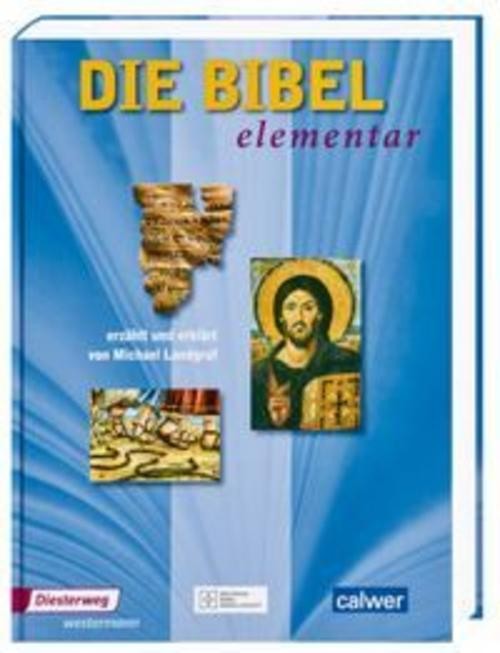 Die Bibel elementar Michael Landgraf