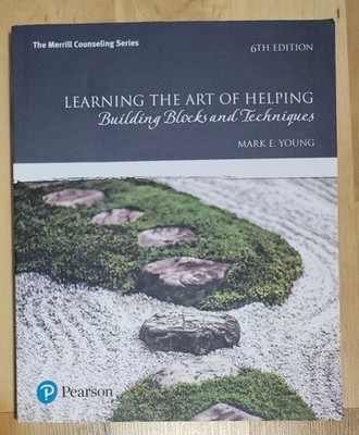 Learning Art of Helping Counseling Techniques Building Blocks Helping Skills