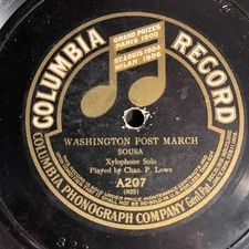 Chas. P Lowe - Washington Post March 10", 78 RPM Columbia A207