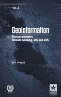 N. V. Prasad | Geoinformation Photogrammetry Remote Sensing, GIS And SPS Vol. 3