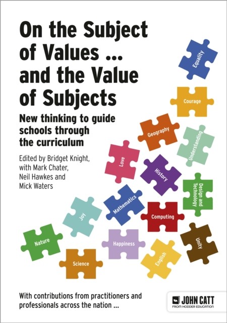 On the Subject of Values ... and the Value of Subjects: New thinking to guide sc - Image 2