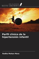 Radha Mohan Mara | Perfil ClíNico De La HipertensióN Infantil | Taschenbuch