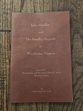 John Handley & Handley Bequests to Winchester, Virginia - Garland R Quarles 1969