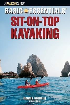 Falcon Basic Essentials Sit-On-Top Kayaking (A Falcon Guide Basic Essentials...