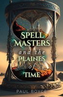 Paul Boyce | Spell Masters And The Plaines Of Time | Taschenbuch | Englisch