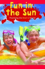 Fun in the Sun : Practicing the Short U Sound Paperback Isabella