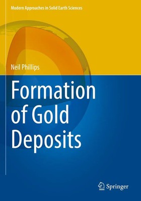Formation of Go*d Deposits | Neil Phillips | Taschenbuch | xxvii | Englisch
