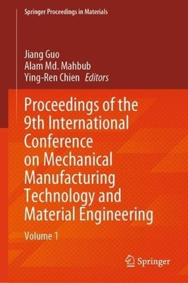 Proceedings of the 9th International Conference on Mechanical... - 9789819629435