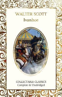 Ivanhoe, Walter Scott,  Hardback