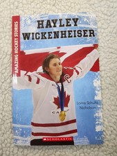Hayley Wickenheiser Book Lorna Schultz Nicholson Scholastic Paperback 2018