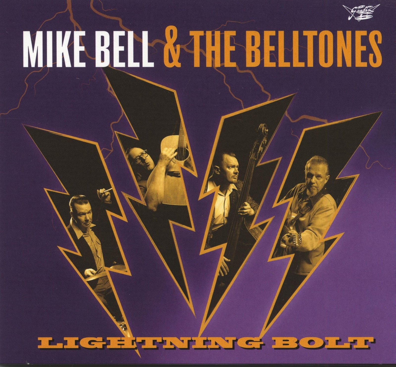 Mike Bell & The Belltones Lightning Bolt (CD)