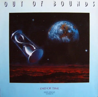 Out Of Bounds End Of Time Vinyl Single 12inch NEAR MINT Ariola