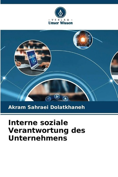 Interne Soziale Verantwortung Des Unternehmens Akram Sahraei Dolatkhaneh Buch-image